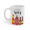 I like it Extra Spicy Hot Sauce Mug